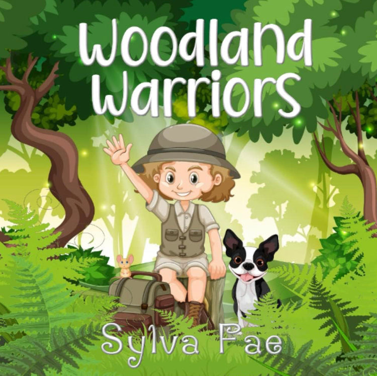 Woodland warriors - Sylva Fae